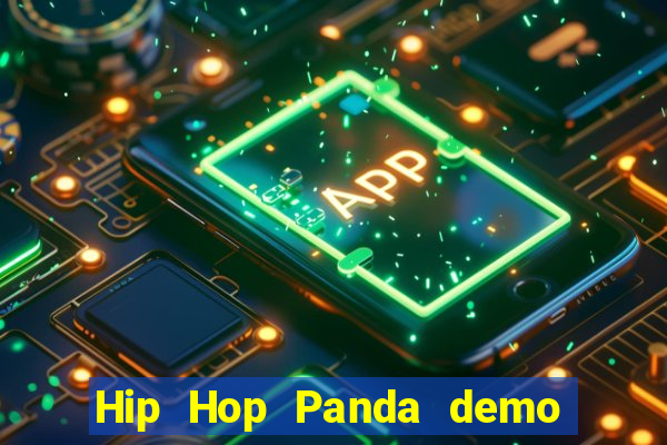 Hip Hop Panda demo hip hop panda